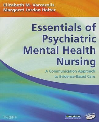 Essentials of Psychiatric Mental Health Nursing... 1416000518 Book Cover