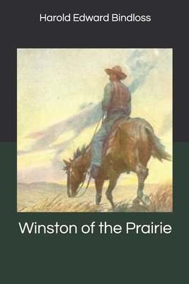 Winston of the Prairie 1699846812 Book Cover