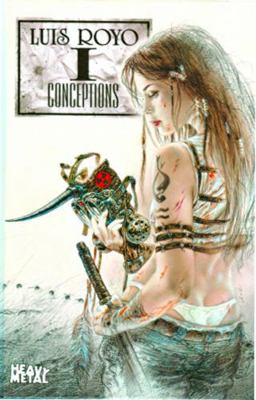 Luis Royo Conceptions Volume 1 1882931181 Book Cover