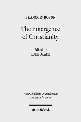 The Emergence of Christianity: Collected Studie... 3161522060 Book Cover