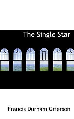 The Single Star 0554765950 Book Cover