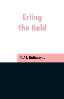 Erling the Bold 9353296854 Book Cover