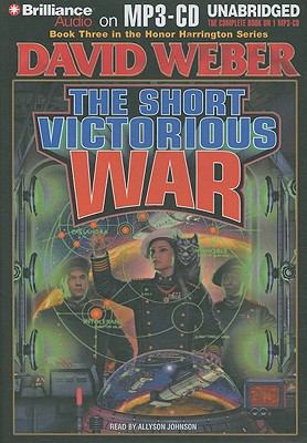The Short Victorious War (Honor Harrington Series) 1423395255 Book Cover