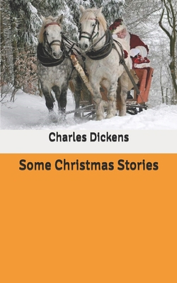 Some Christmas Stories B086L8D1BN Book Cover