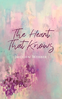 The Heart That Knows B0CZ9559VG Book Cover
