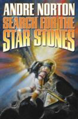 Search for the Star Stones 1416555994 Book Cover