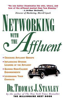 Networking with the Affluent 0071831681 Book Cover