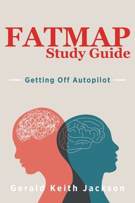FATMAP Study Guide: Getting Off Autopilot B0DGB87XZJ Book Cover