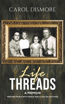 Life Threads - A Memoir B0GHYHMRPH Book Cover