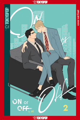 On or Off, Volume 2: Volume 2 1427872724 Book Cover