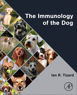 The Immunology of the Dog 044323681X Book Cover