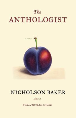 The Anthologist: A Novel 1416572449 Book Cover