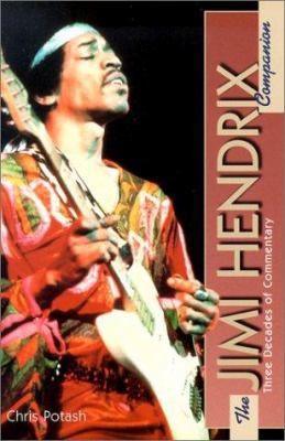 The Jimi Hendrix Companion: Three Decades of Co... 0825672376 Book Cover