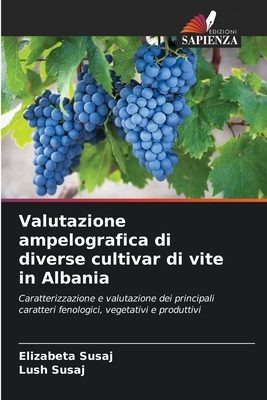Valutazione ampelografica di diverse cultivar d... [Italian] 6206359212 Book Cover