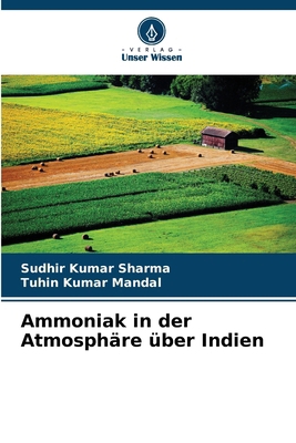 Ammoniak in der Atmosphäre über Indien [German] 6202047496 Book Cover