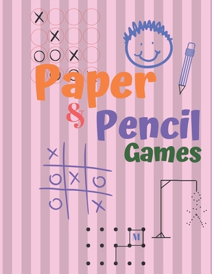 Paper & Pencil Games: Paper & Pencil Games: 2 P... 1710857021 Book Cover