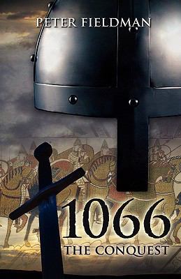 1066 The Conquest 1906645582 Book Cover