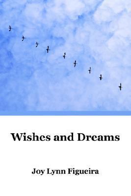 Wishes and Dreams 1420878255 Book Cover