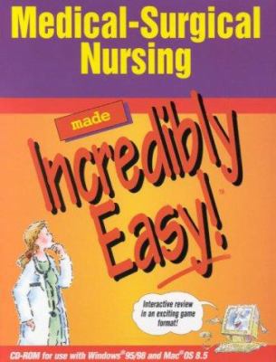 Medical-Surgical Nursing Made Incredibly Easy! ... 1582550557 Book Cover
