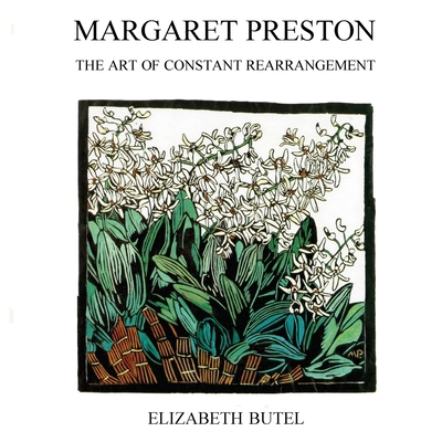 Margaret Preston: The Art of Constant Rearrange... 1875892028 Book Cover