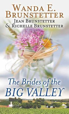 The Brides of the Big Valley [Large Print] 1643583255 Book Cover