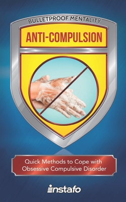 Anti-Compulsion: Quick Methods to Cope with Obs... B092M36DKR Book Cover