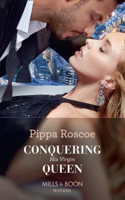 Conquering His Virgin Queen 0263934314 Book Cover