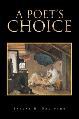 A Poet's Choice 1728328217 Book Cover