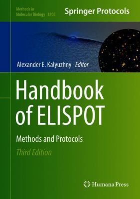 Handbook of Elispot: Methods and Protocols 1493985663 Book Cover