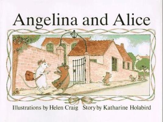 Angelina and Alice 0517560747 Book Cover
