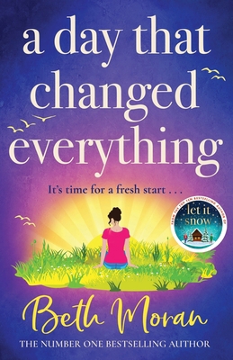 A Day That Changed Everything 1838893377 Book Cover