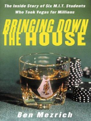 Bringing Down the House: The Inside Story of Si... [Large Print] 078625257X Book Cover