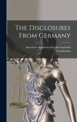 The Disclosures From Germany 1016539967 Book Cover