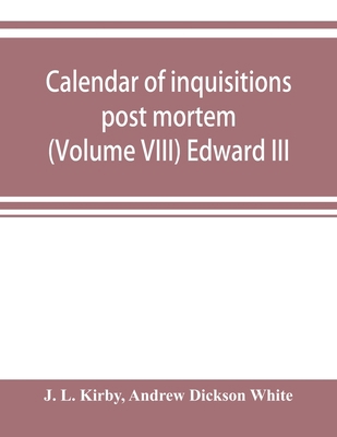 Calendar of inquisitions post mortem and other ... 9353920515 Book Cover