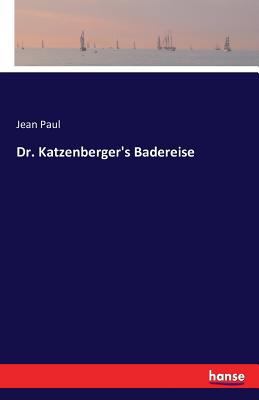 Dr. Katzenberger's Badereise [German] 3742835157 Book Cover