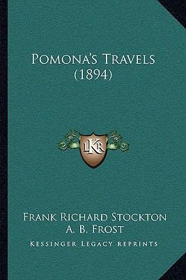 Pomona's Travels (1894) 1165790904 Book Cover