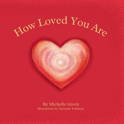 How Loved You Are 1069991600 Book Cover