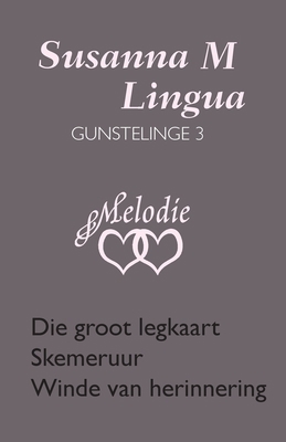 Susanna M Lingua Gunstelinge 3 [Afrikaans] 0624068064 Book Cover