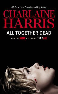 All Together Dead 0425271552 Book Cover