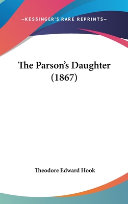 The Parson's Daughter (1867) 1104585480 Book Cover