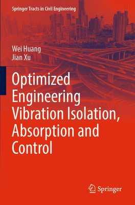 Optimized Engineering Vibration Isolation, Abso... 9819922151 Book Cover