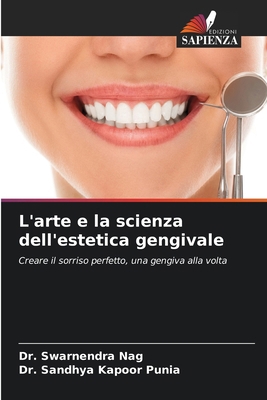 L'arte e la scienza dell'estetica gengivale [Italian] 6208706793 Book Cover