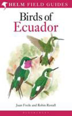 Field Guide to the Birds of Ecuador 1408105330 Book Cover