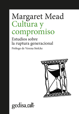 Cultura y compromiso: Estudios sobre la ruptura... [Spanish] 8417341897 Book Cover