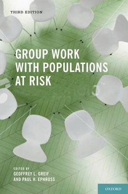Group Work with Populations at Risk 0195398564 Book Cover