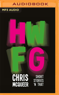 Hwfg: Here We F**king Go 1799759636 Book Cover