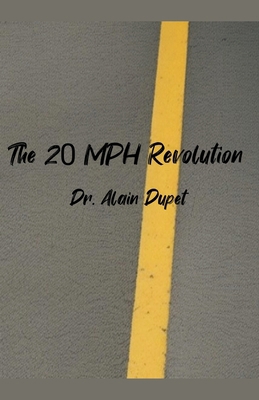 The 20 MPH Revolution B0CZZZZ291 Book Cover