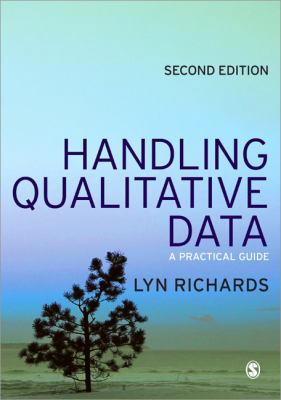 Handling Qualitative Data: A Practical Guide 1848602189 Book Cover