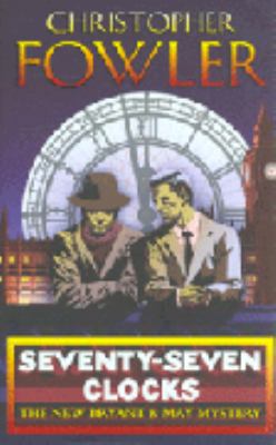 Seventy-Seven Clocks - 1st UK Edition/1st Impre... 0385608853 Book Cover