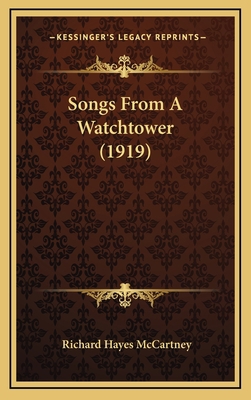 Songs from a Watchtower (1919) 1164975218 Book Cover